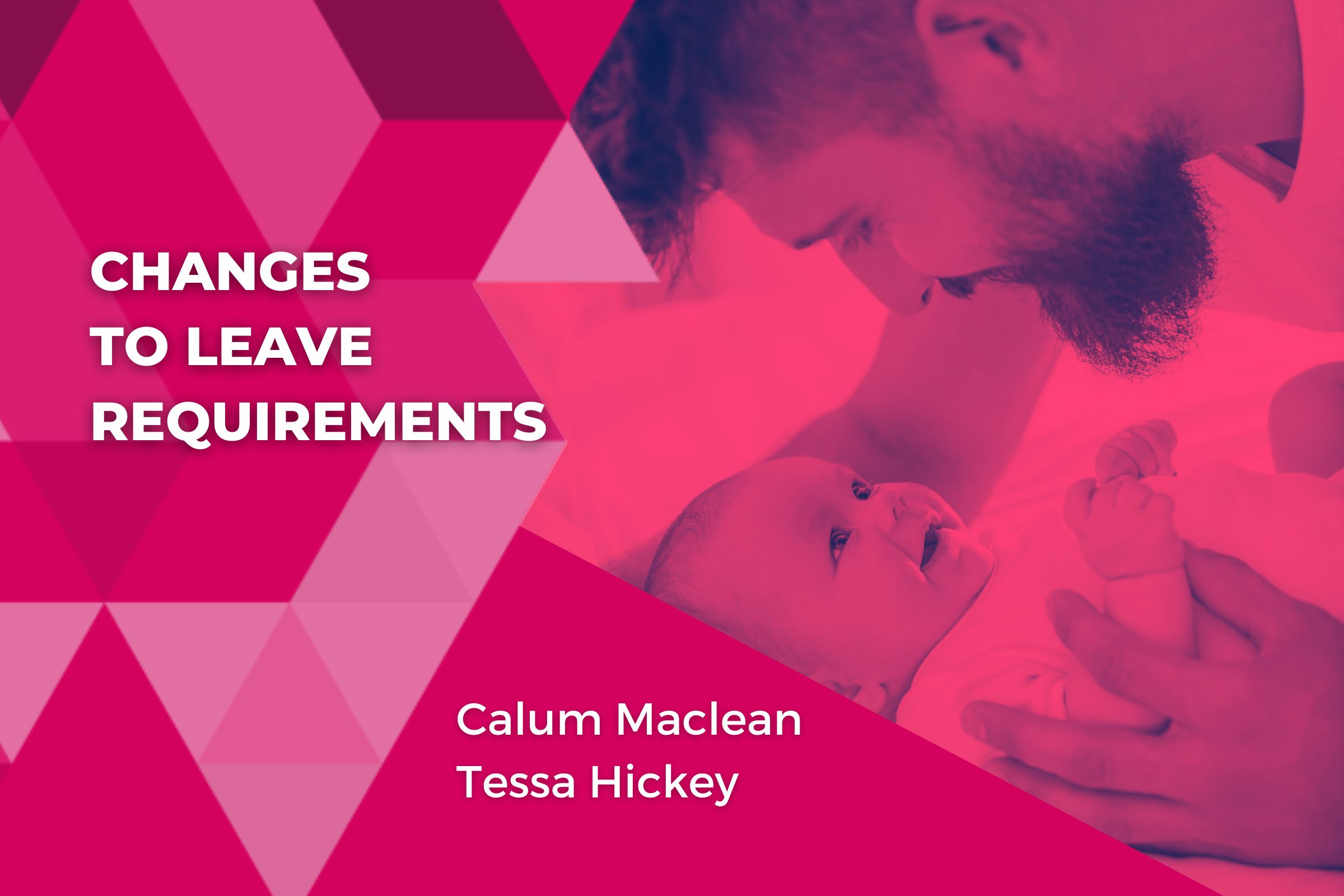 Changes to Leave Requirements