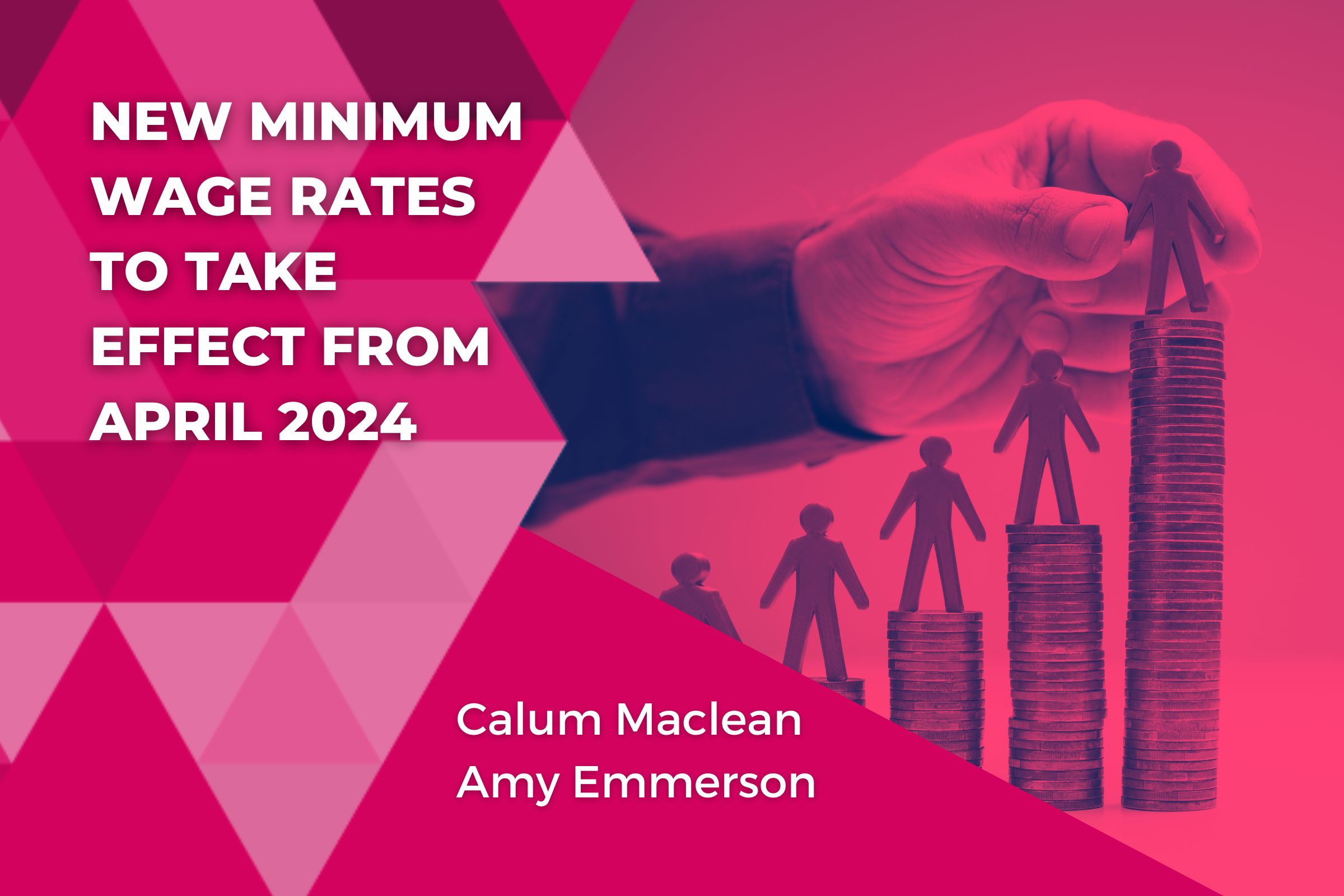 New Minimum Wage Rates to Take Effect From April 2024