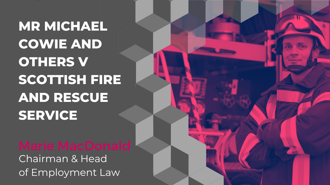 Website Blog Mr Michael Cowie and Others v Scottish Fire and Rescue Service