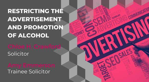 Restricting the advertisement and promotion of alcohol