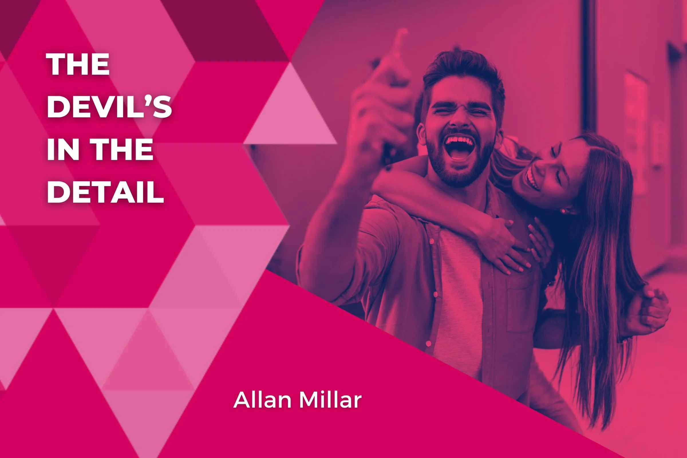 The Devil’s in the Detail