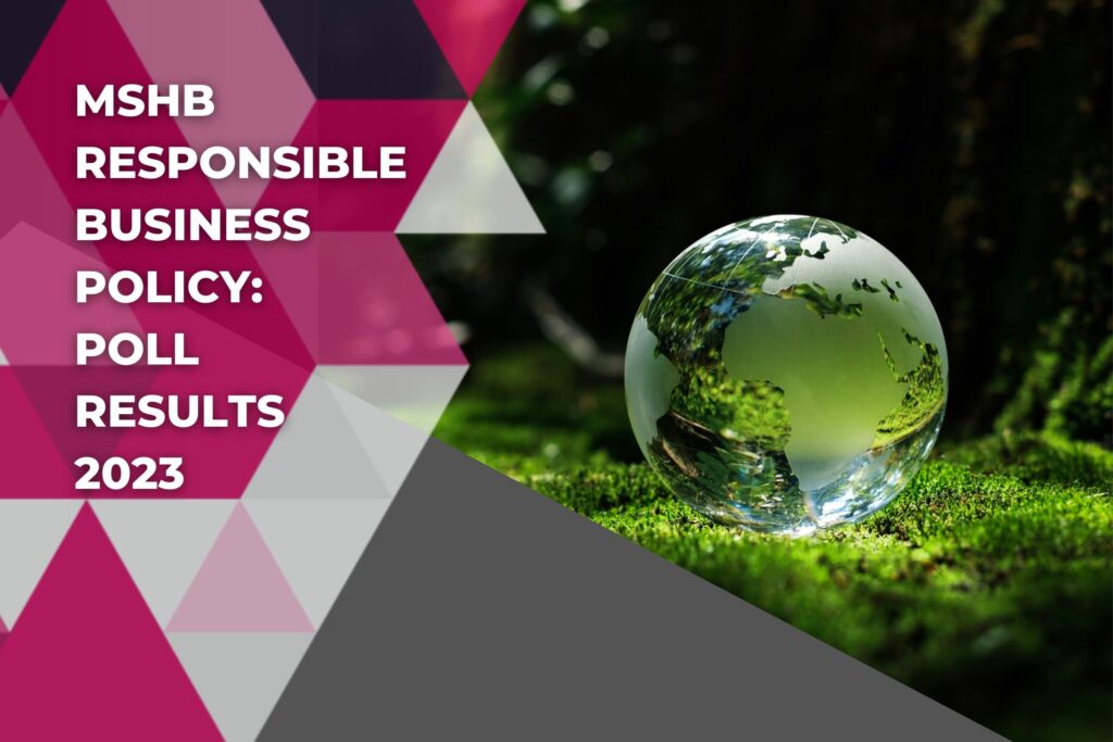 MSHB Responsible Business Policy: Poll Results 2023