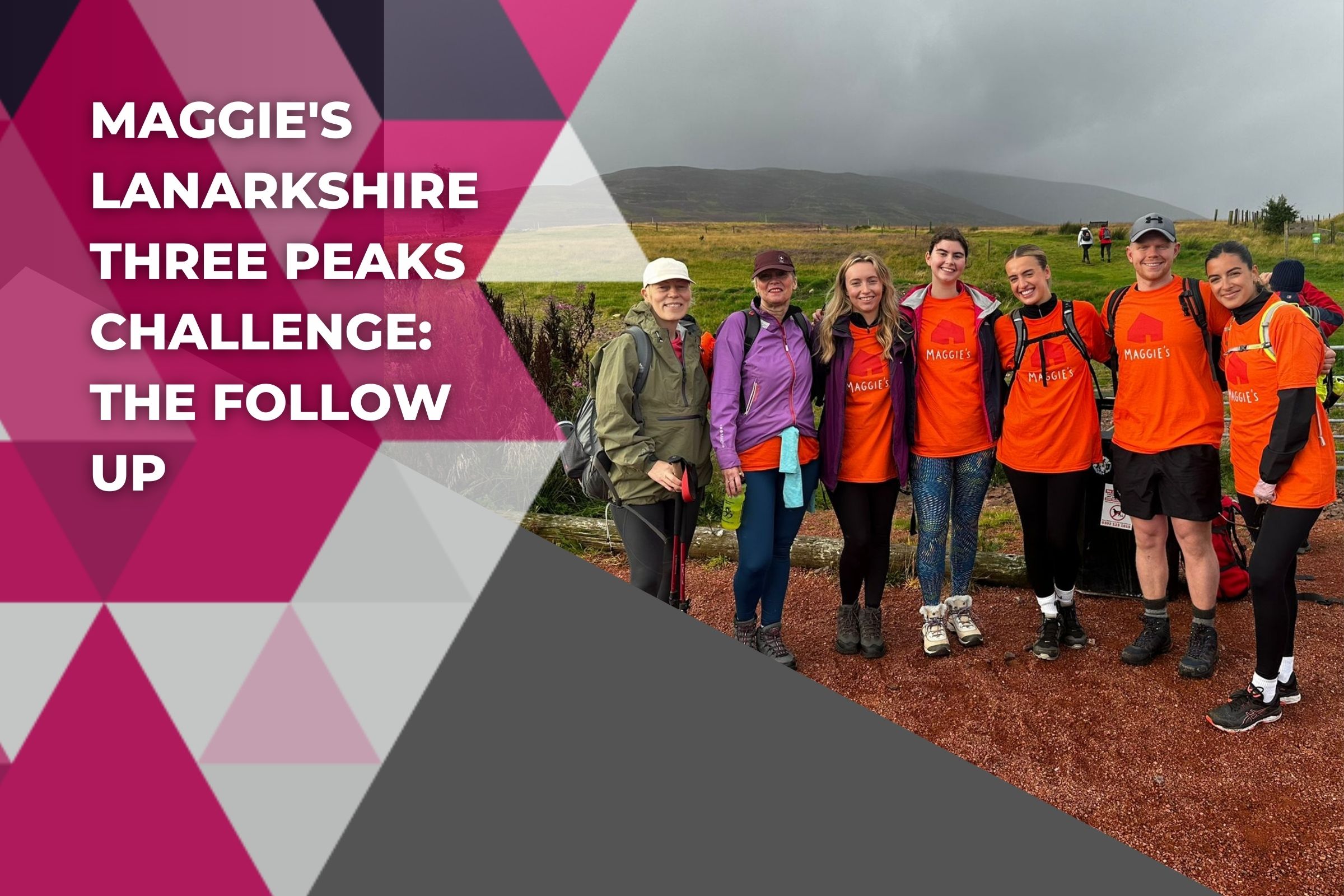 Maggie’s Lanarkshire Three Peaks Challenge: The Follow Up