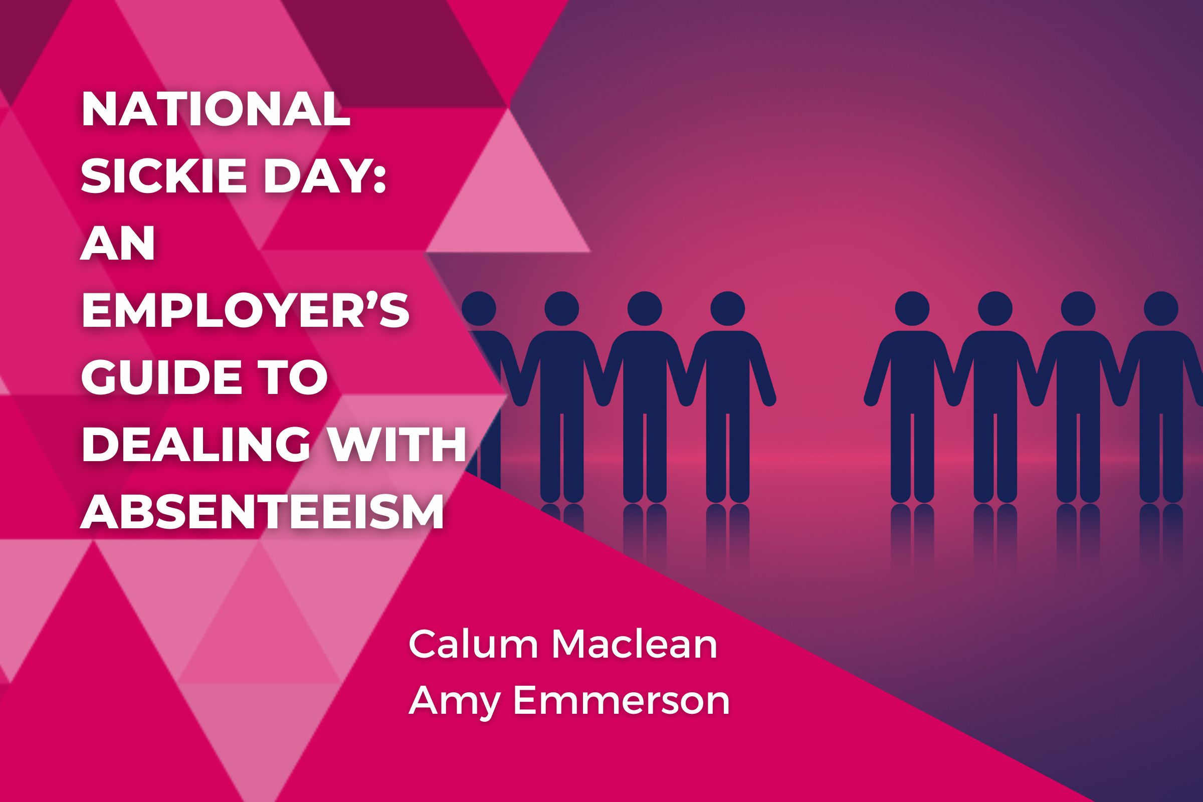 National Sickie Day: An Employer’s Guide to Dealing with Absenteeism