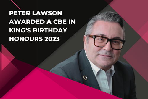 Peter Lawson awarded a CBE in King’s Birthday Honours 2023