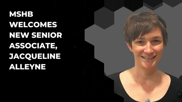 MSHB Welcomes New Senior Associate, Jacqueline Alleyne