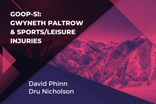 GOOP-S!: Gwyneth Paltrow & Sports/Leisure Injuries