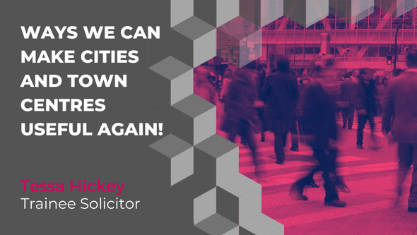 Ways we can make cities and town centres USEful again!