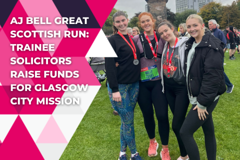 AJ Bell Great Scottish Run: Trainee Solicitors Raise Funds for Glasgow City Mission