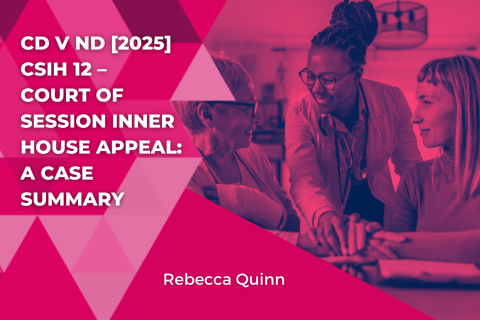 CD v ND [2025] CSIH 12 – Court of Session Inner House Appeal: A Case Summary
