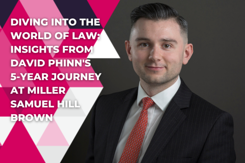 Diving into the World of Law: Insights from David Phinn’s 5-Year Journey at Miller Samuel Hill Brown