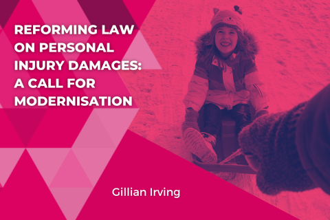 Reforming Law on Personal Injury Damages: A Call for Modernisation